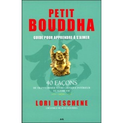 Petit Bouddha - Guide pour apprendre à s'aimer