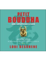 Petit Bouddha - Guide pour apprendre à s'aimer - Livre audio 2 CD