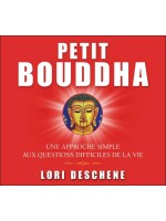Petit Bouddha - Une approche simple aux questions difficiles de la vie - Livre audio 2 CD