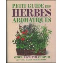 Petit guide des herbes aromatiques : Semer, récolter, cuisiner