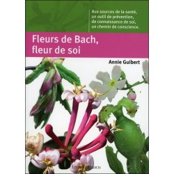 Fleurs de Bach. fleur de soi