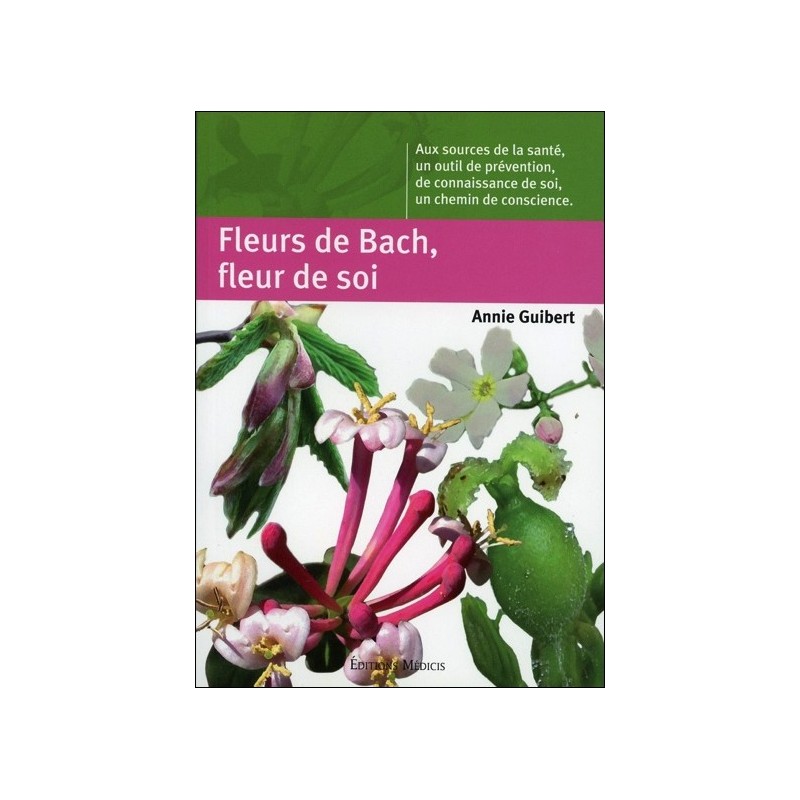 Fleurs de Bach, fleur de soi