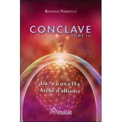 Conclave T3 - La nouvelle Arche d'alliance