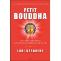 Petit Bouddha - Une approche simple aux questions difficiles de la vie