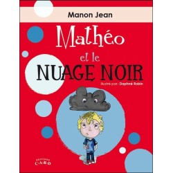 Mathéo et le nuage noir