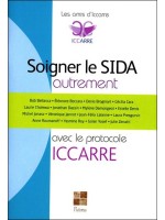 Soigner le Sida autrement avec le protocole ICCARRE