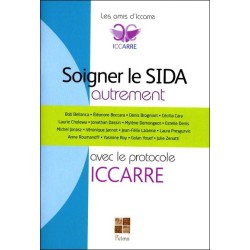 Soigner le Sida autrement avec le protocole ICCARRE