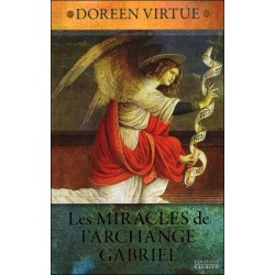 Les miracles de l'Archange Gabriel