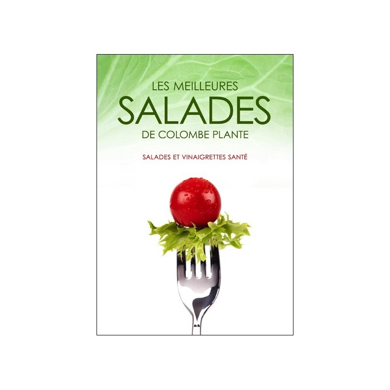 Les meilleures salades de Colombe Plante