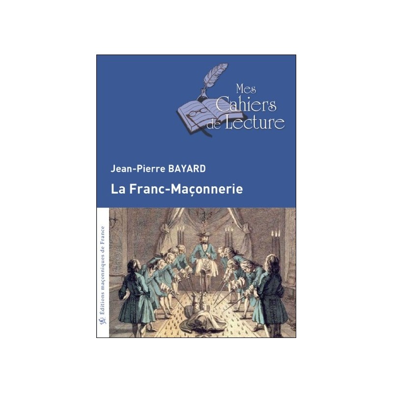 La Franc-Maçonnerie