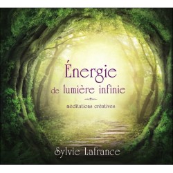Energie de lumière infinie - Méditations créatives - Livre audio 2 CD