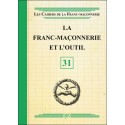 La franc-maçonnerie et l'outil - Livret 31