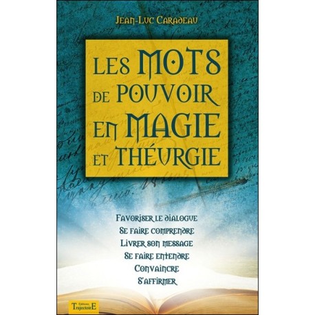 Les mots de pouvoir en magie et théurgie