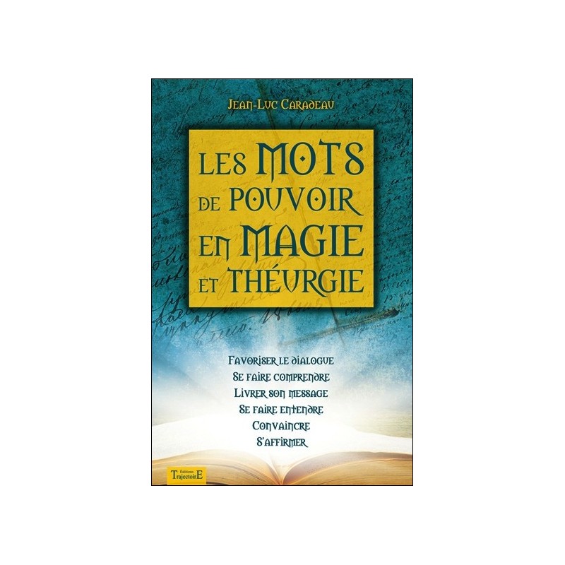 Les mots de pouvoir en magie et théurgie