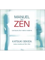 Manuel du zen - Les leçons d'un maître moderne - Livre audio 2CD