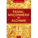 Franc-maçonnerie et alchimie - La recherche de la "Pierre cachée des Sages"