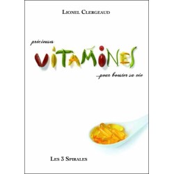 Précieuses vitamines... pour booster sa vie