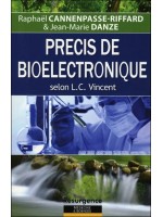 Précis de bioélectronique selon L. C. Vincent
