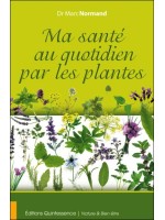 Ma santé au quotidien par les plantes