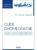 Guide d'homéopathie pour l'auto-prescription