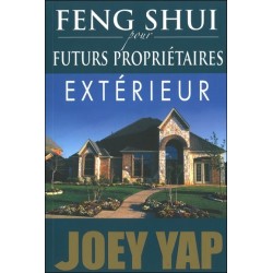 Feng Shui pour futurs propriétaires - Extérieur