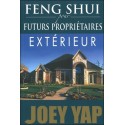 Feng Shui pour futurs propriétaires - Extérieur