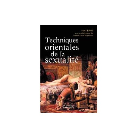 Techniques orientales de la sexualité