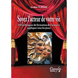 Soyez l'acteur de votre vie