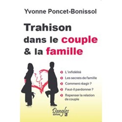 Trahison dans le couple et la famille