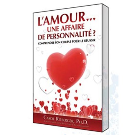 Amour... Une affaire de personnalité ?