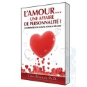 Amour... Une affaire de personnalité ?