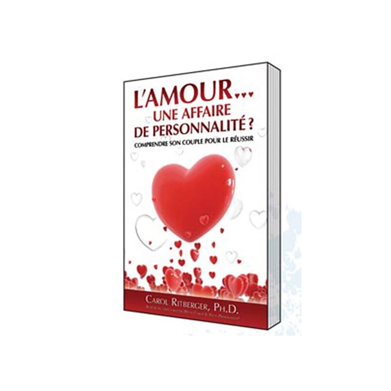 Amour... Une affaire de personnalité ?