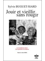 Jouir et vieillir sans rougir