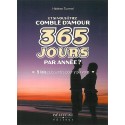 Et si vous étiez comblé d'amour 365 jours par année ?