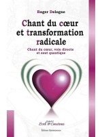 Chant du coeur et transformation radicale