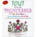 Tout sur les princesses - Livre d'énigmes et d'activités