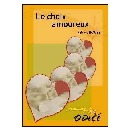 Le choix amoureux