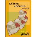 Le choix amoureux