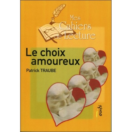 Le choix amoureux