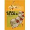 Le choix amoureux