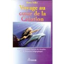 Voyage au coeur de la Création