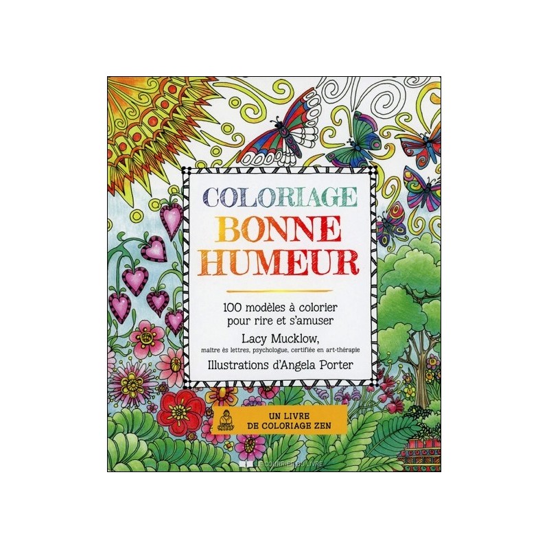 Coloriage Bonne Humeur - 100 modèles à colorier pour rire et s'amuser