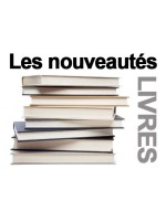 NOUVEAUTES LIVRES NOTRE SELECTION DU MOIS DE FEVRIER 2016