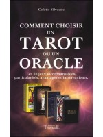 Comment choisir un tarot ou un oracle