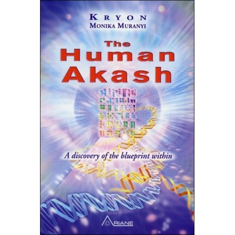 The Human Akash - A discovery of the blueprint within