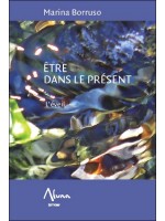 Etre dans le présent - L'éveil