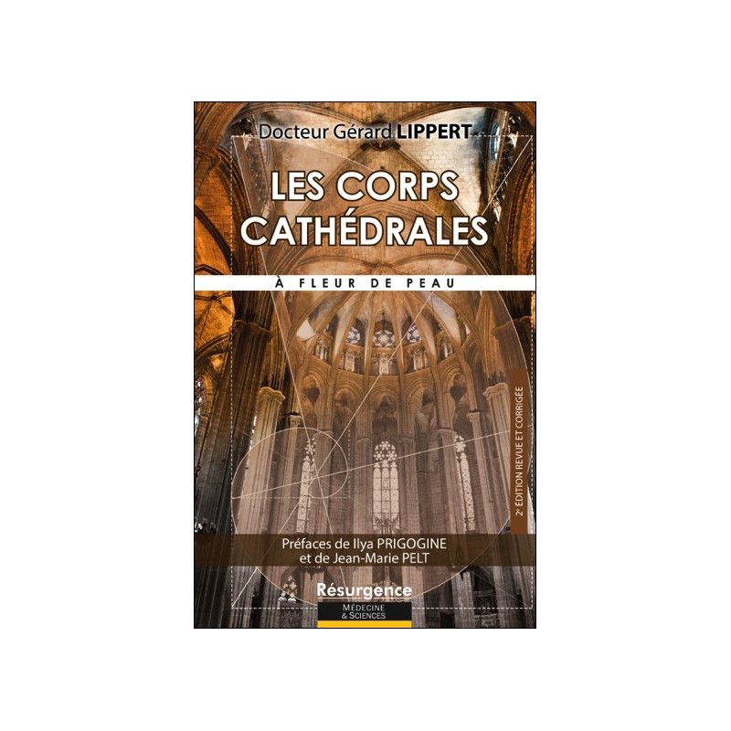 Les corps cathédrales - A fleur de peau