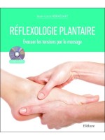 Réflexologie plantaire - Evacuer les tensions par le massage - Livre + DVD