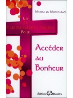 Les 30 plus puissantes prières pour Accéder au Bonheur