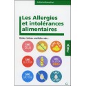 Les Allergies et intolérances alimentaires - ABC - Gluten, lactose, arachides, soja...